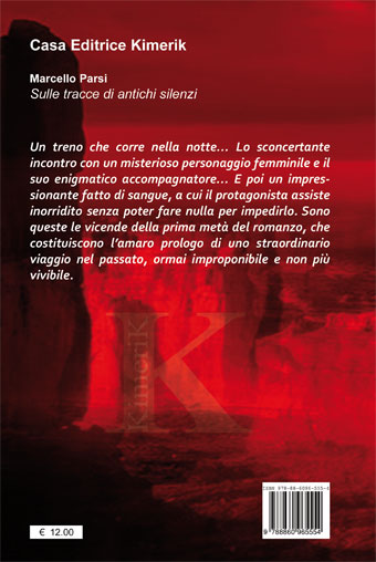 Quarta di copertina di Sulle tracce di antichi silenzi
