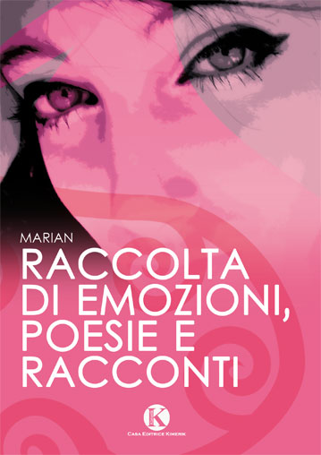 RACCOLTA DI EMOZIONI, POESIE E RACCONTI