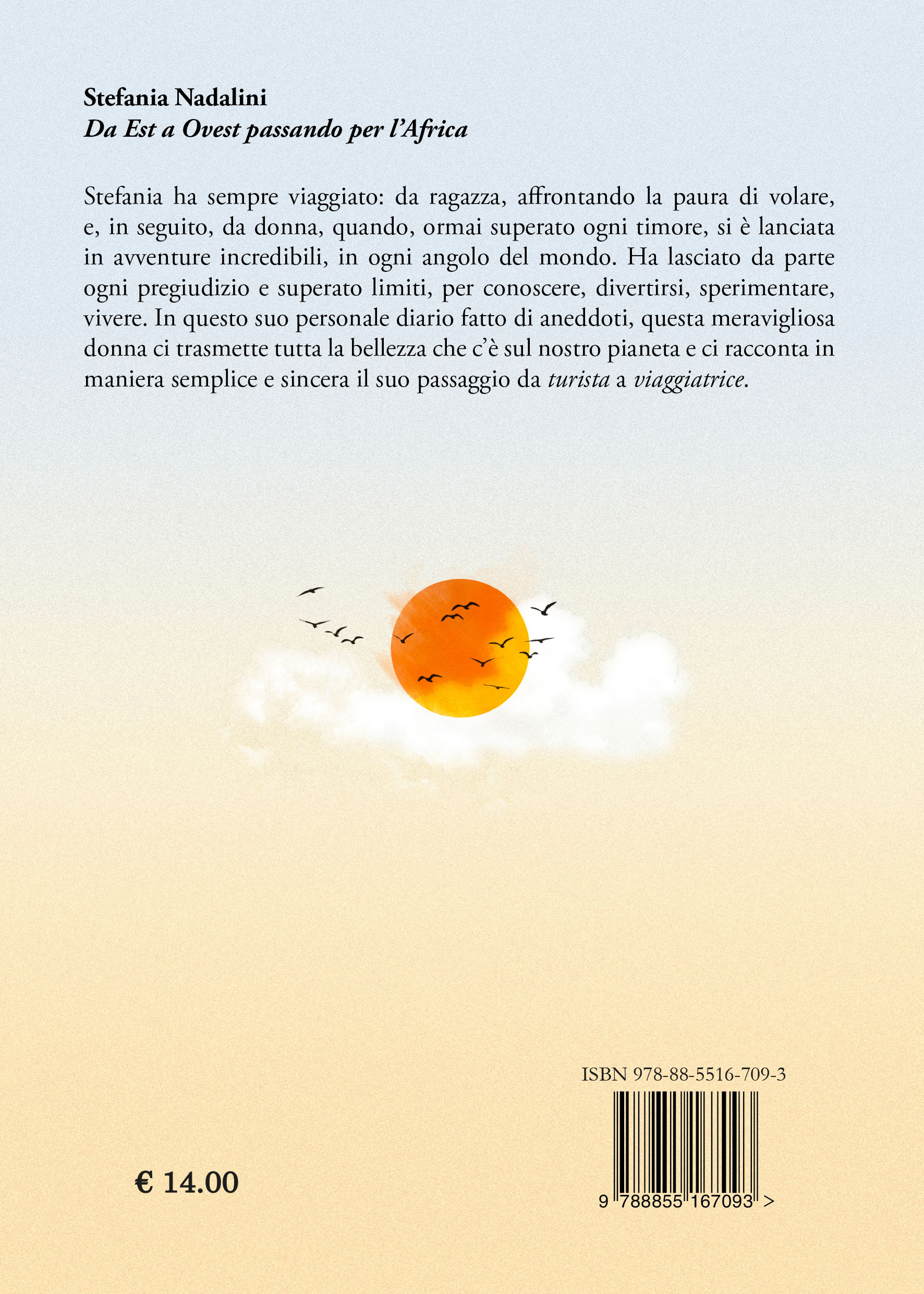 Quarta di copertina di Da Est a Ovest passando per l'Africa