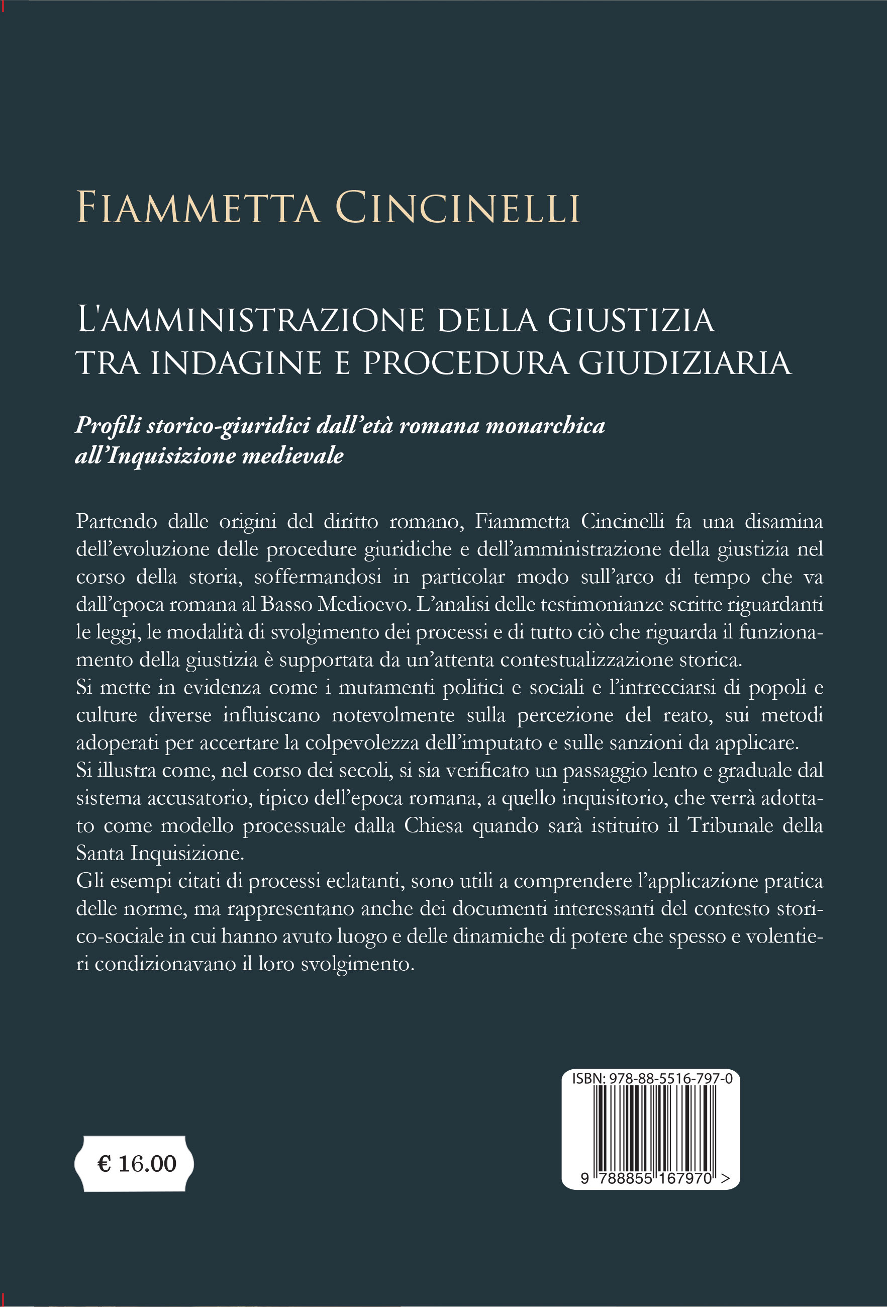 Quarta di copertina di L'amministrazione della giustizia tra indagine e procedura giudiziaria
