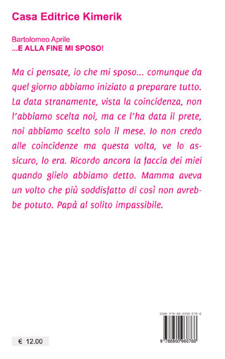 Quarta di copertina di E alla fine mi sposo