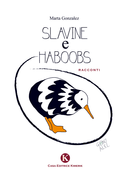 SLAVINE e HABOOBS