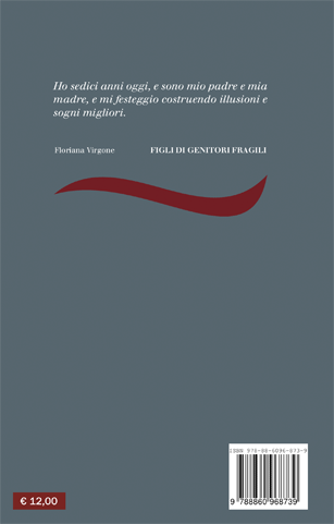 Quarta di copertina di Figli di genitori fragili