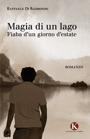Magia di un Lago - Fiaba d’un giorno d’estate