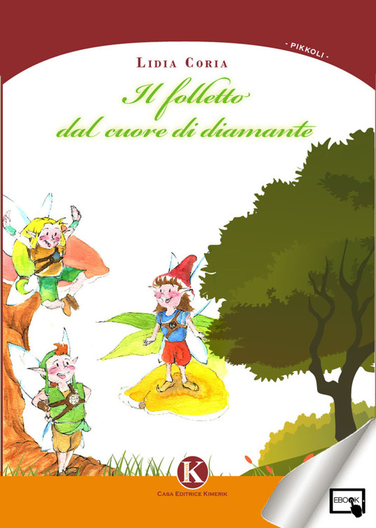IL FOLLETTO DAL CUORE DI DIAMANTE