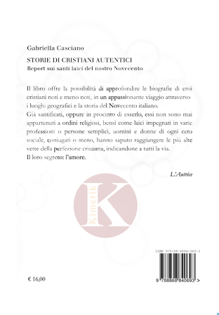 Quarta di copertina di Storie di cristiani autentici...