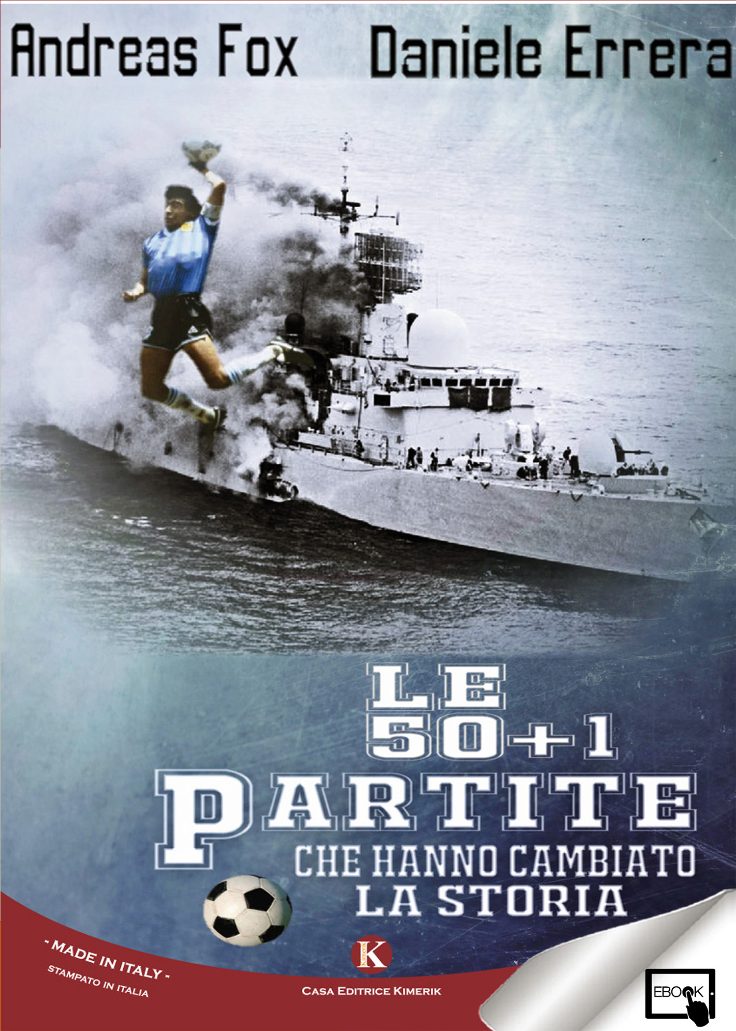 Le 50 + 1 partite che...