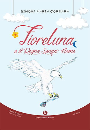 Fioreluna e il regno senza nome