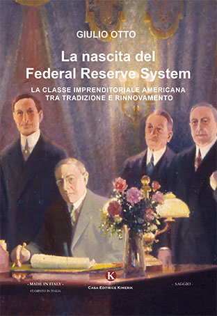 La nascita del Federal Reserve System