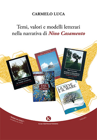Temi, valori e modelli letterari nella narrativa di Nino Cas
