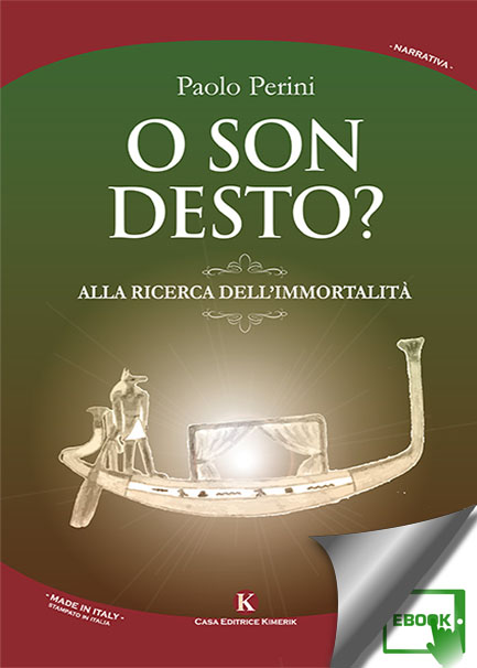 O son desto? Alla ricerca dell'immortalità