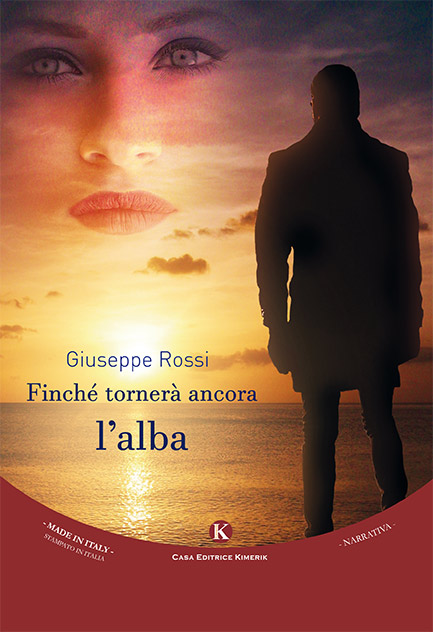Finché tornerà ancora l’alba