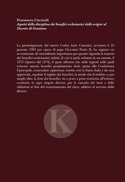 Quarta di copertina di Aspetti della disciplina dei benefici ecclesiastici dalle origini al Decreto di Graziano