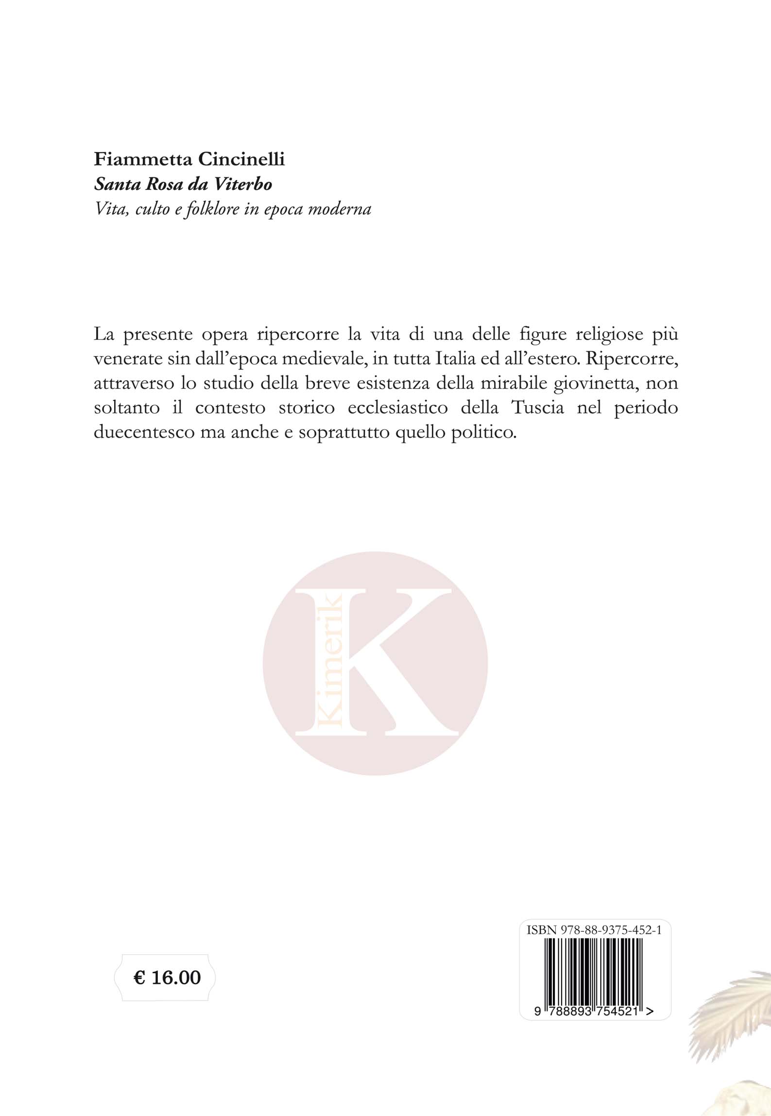 Quarta di copertina di Santa Rosa da Viterbo - Vita, culto e folklore in epoca moderna
