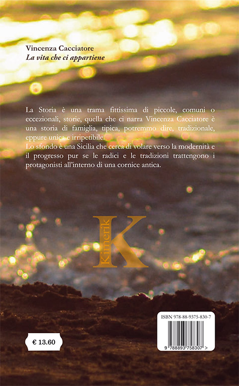 Quarta di copertina di La vita che ci appartiene