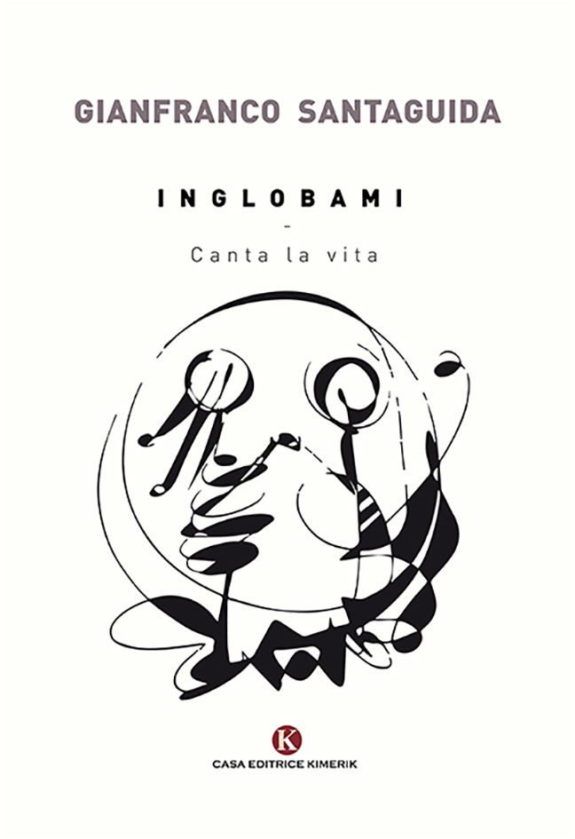 Inglobami... Canta alla vita