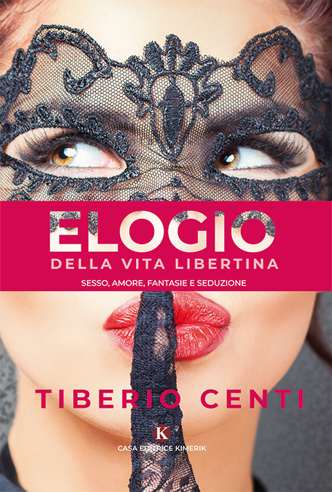 Elogio della vita libertina...