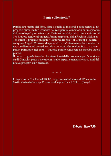 Quarta di copertina di Il Ponte sullo Stretto? l’opportunità di una riconsiderazione del progetto
