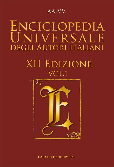 Enciclopedia Universale degli Autori Italiani - XII Edizione VOL. 1