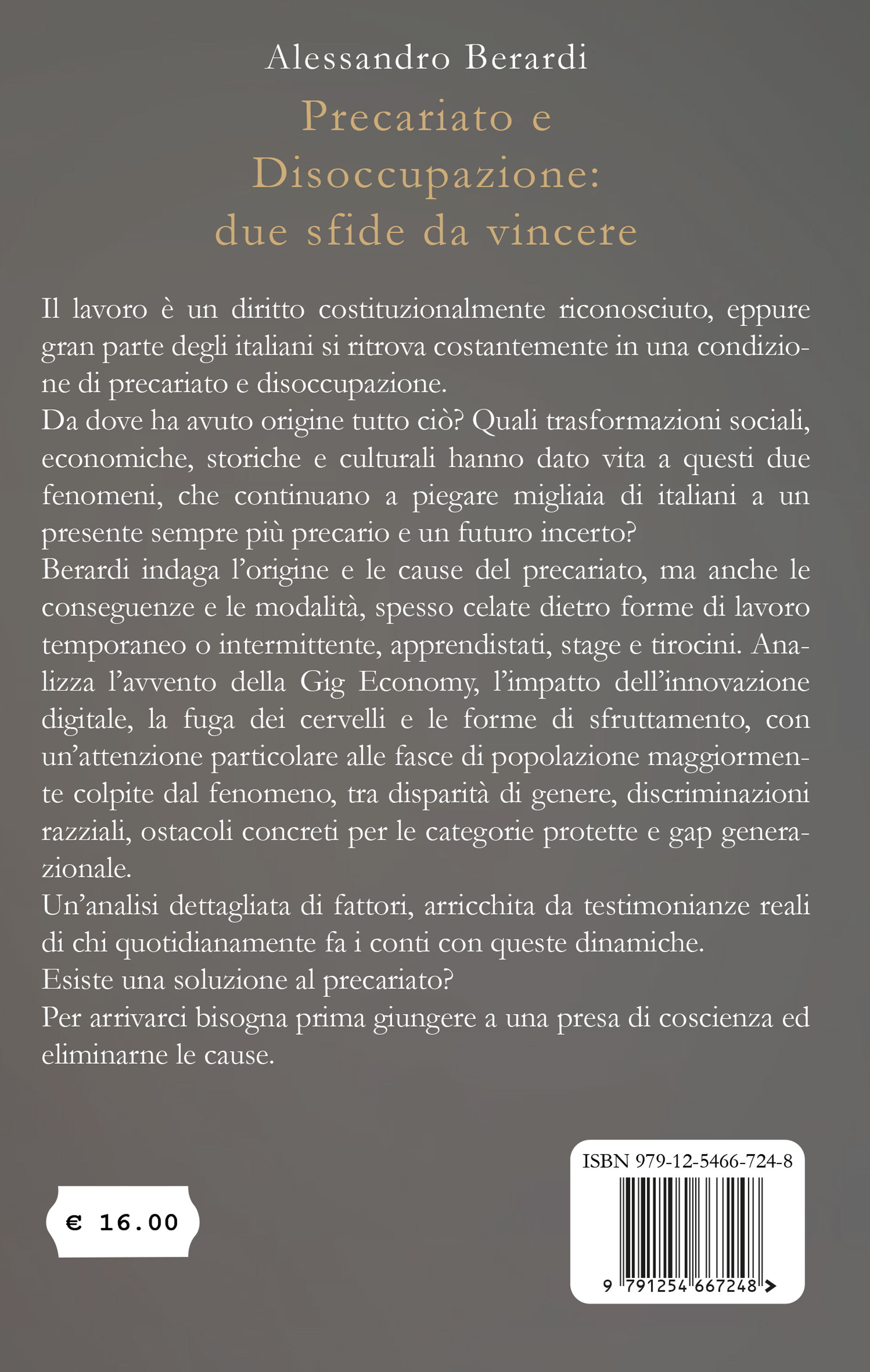 Quarta di copertina di Precariato e Disoccupazione: due sfide da vincere