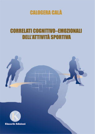 Correlati cognitivo-emozionali dell'attività sportiva
