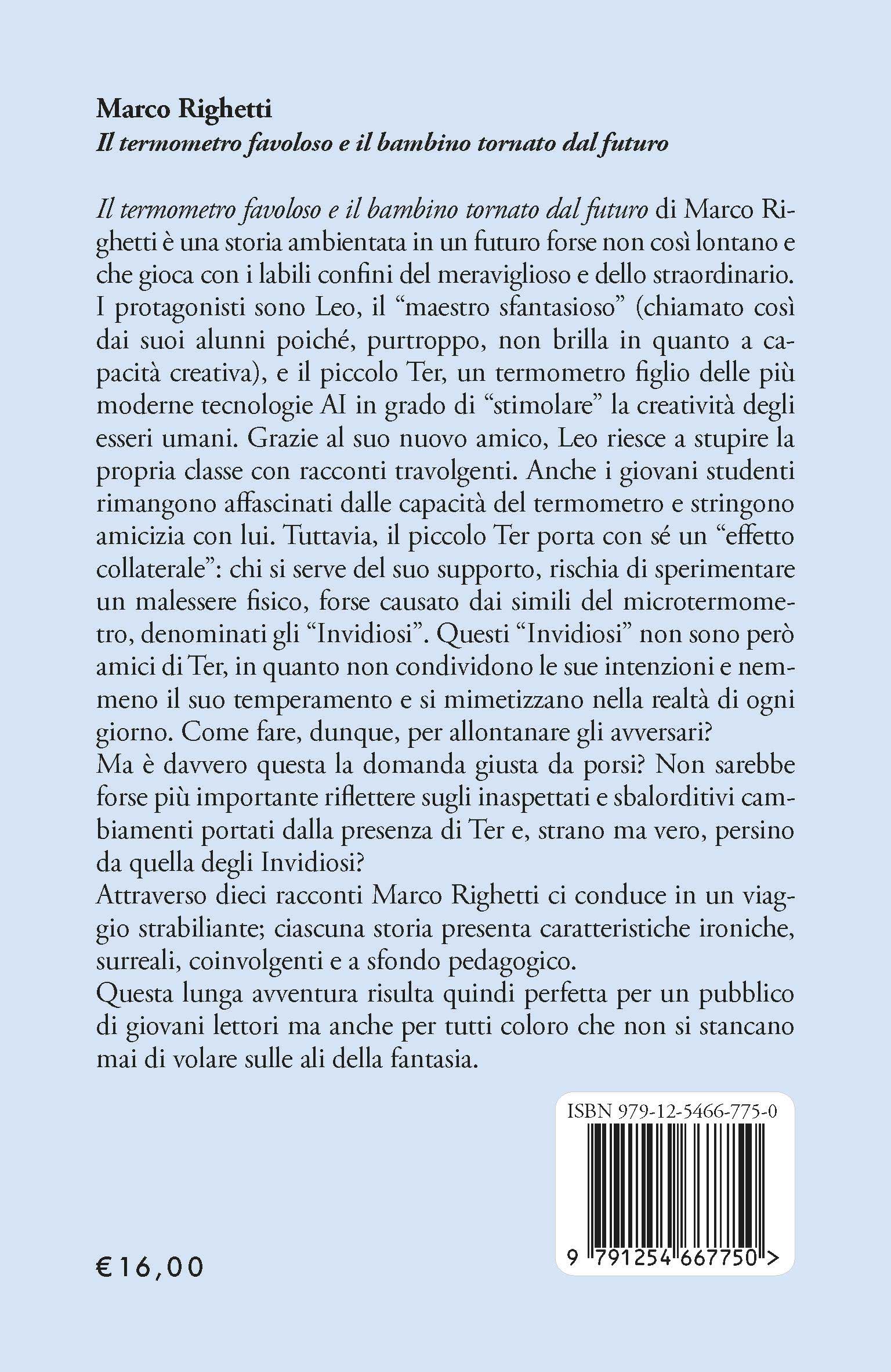 Quarta di copertina di Il termometro favoloso e il bambino tornato dal futuro