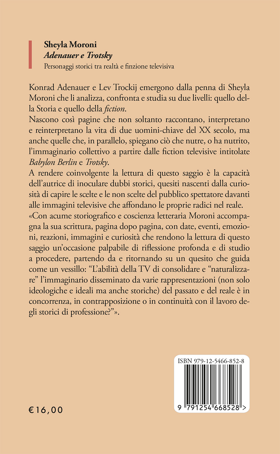 Quarta di copertina di Adenauer e Trotsky: protagonisti storici tra realtà e finzione televisiva
