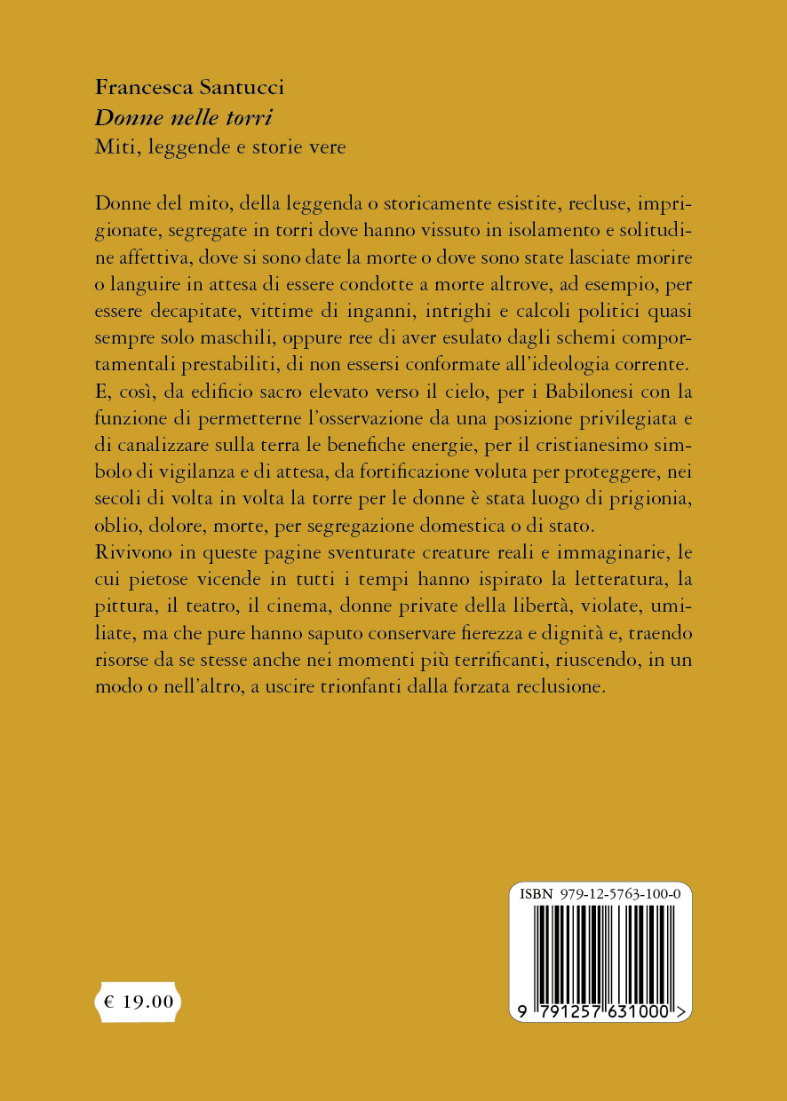 Quarta di copertina di Donne nelle torri - miti, leggende e storie vere