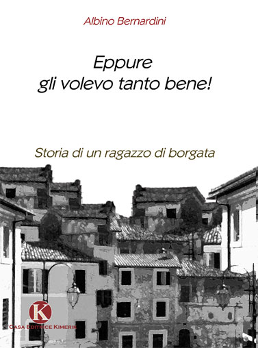 Eppure gli volevo tanto bene