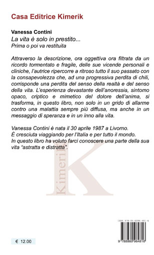 Quarta di copertina di La vita è solo in prestito...