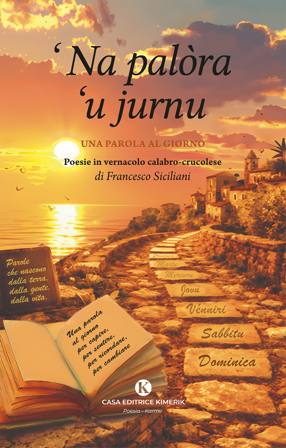 ‘Na palòra ‘u jurnu