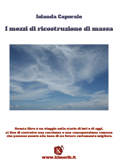 I mezzi di ricostruzione di massa