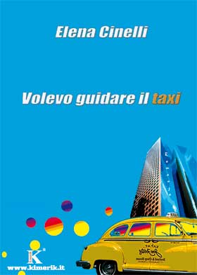Volevo guidare il taxi