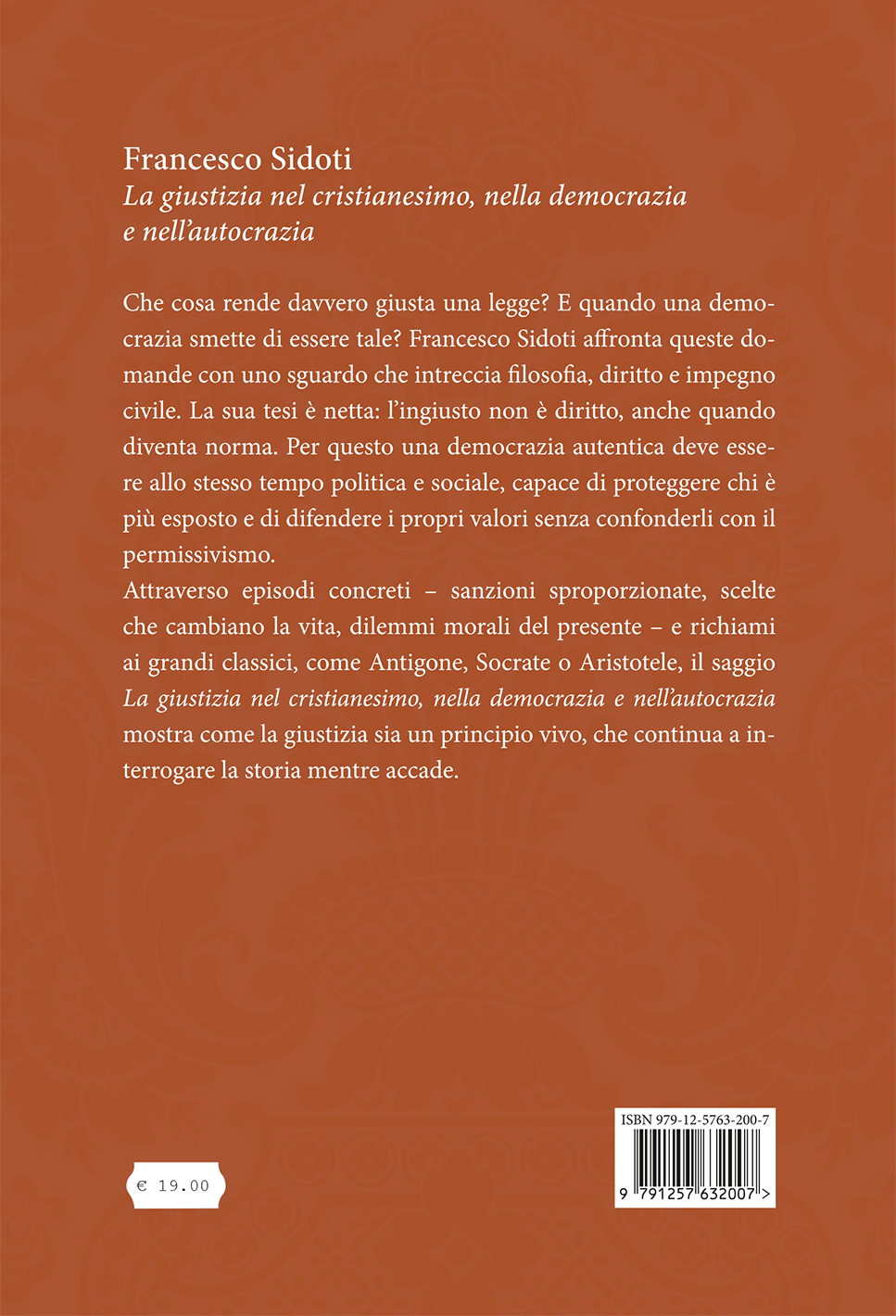 Quarta di copertina di La giustizia nel cristianesimo, nella democrazia e nell'autocrazia